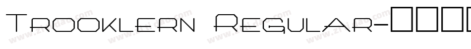 Trooklern Regular字体转换